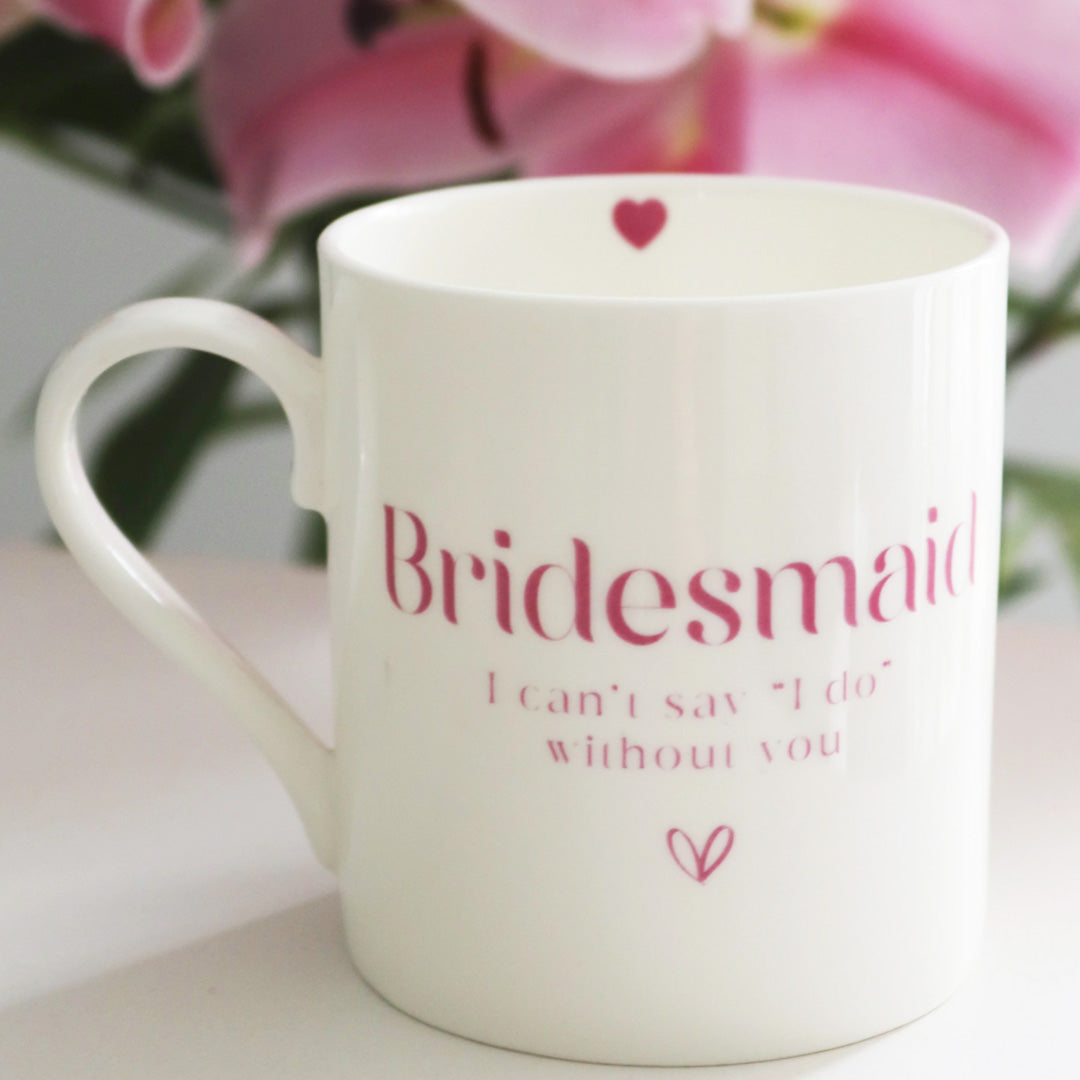 Bridesmaid Mug